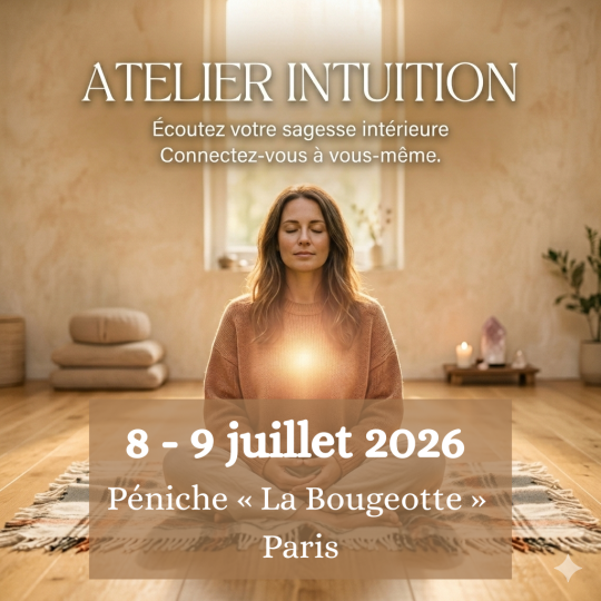 Atelier intuition 8 - 9 juillet 2026